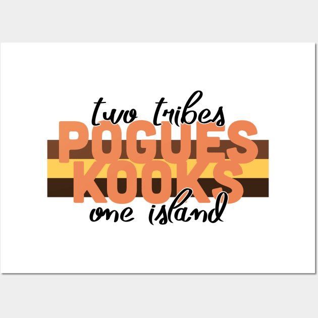 Pogues & Kooks. Two Tribes, One Island Outer Banks Wall Art by YourGoods